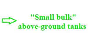 "Small bulk" above-ground tanks